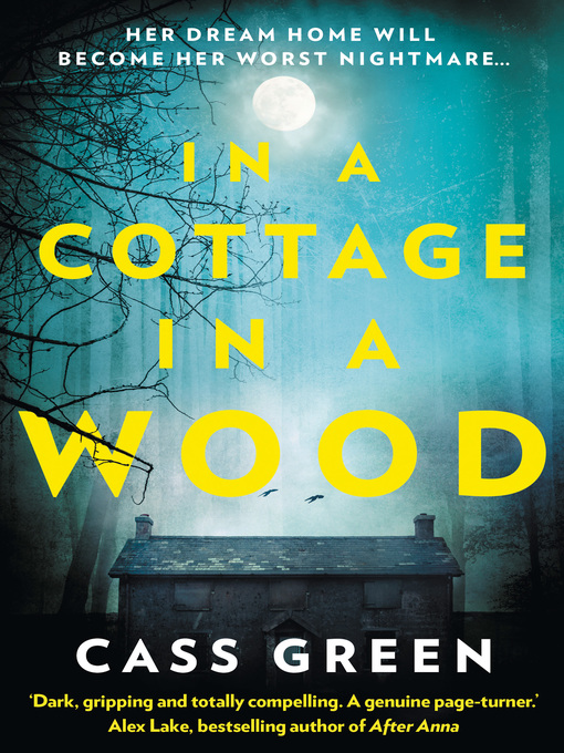 Title details for In a Cottage, In a Wood by Cass Green - Wait list